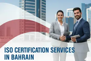 ISO Certification Services in Bahrain