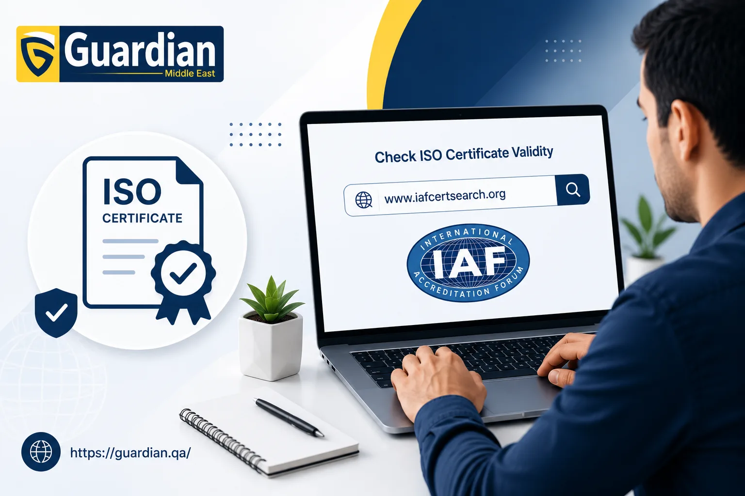 Professional illustration showing ISO certificate verification online using IAF CertSearch on a laptop, with ISO certificate icon and Guardian Middle East branding.